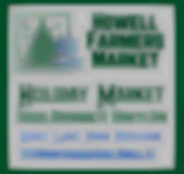 2025 Howell Farmers Market - Holiday Market