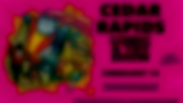 2026 Cedar Rapids Comic & Toy Show — Feb 14th