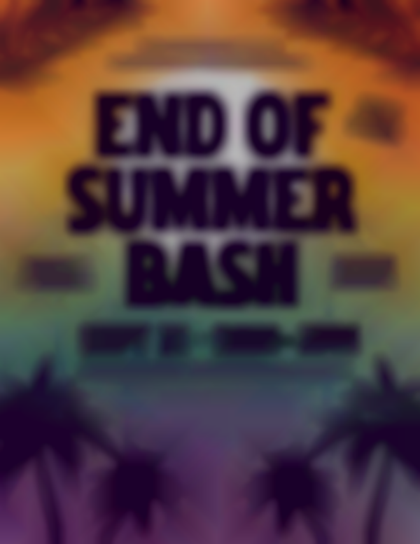 End of Summer Bash