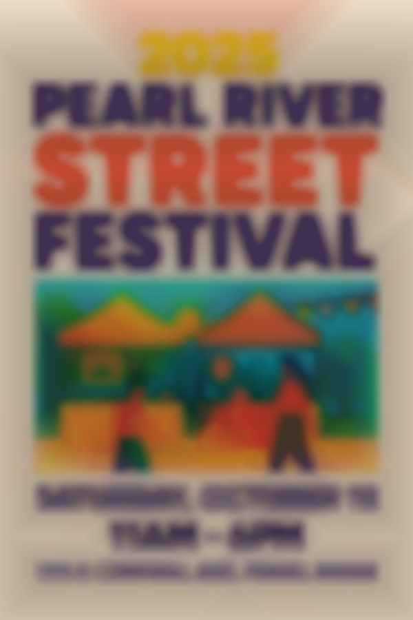 2025 Pearl River Street Festival / Pearl River Day