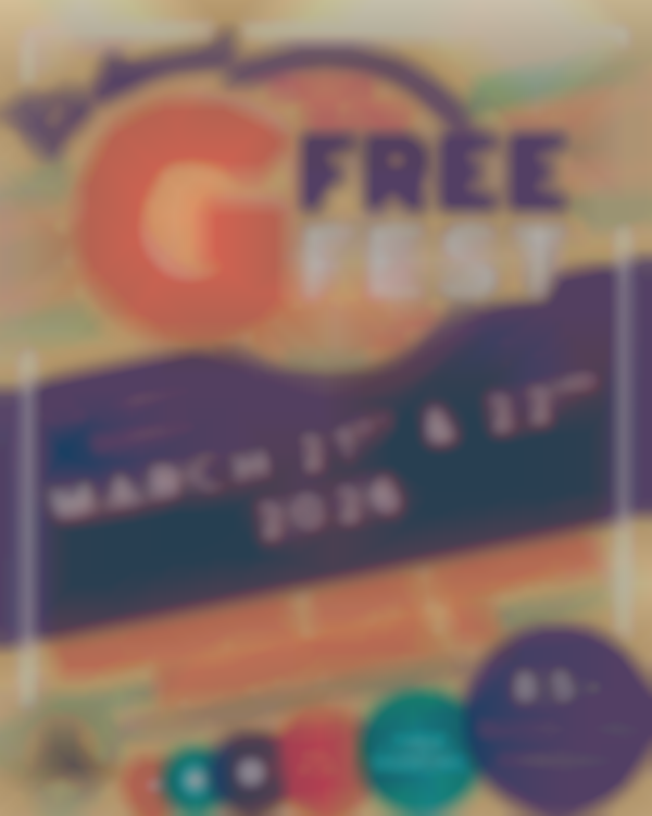 3rd Annual GFree Fest — Mar 21 & 22, 2026