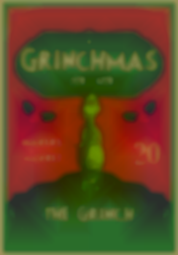 2025 San Jose Grinchmas Makers Market — Dec 20th