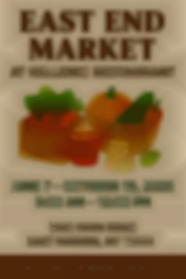 East End Market at Hellenic Restaurant 2025