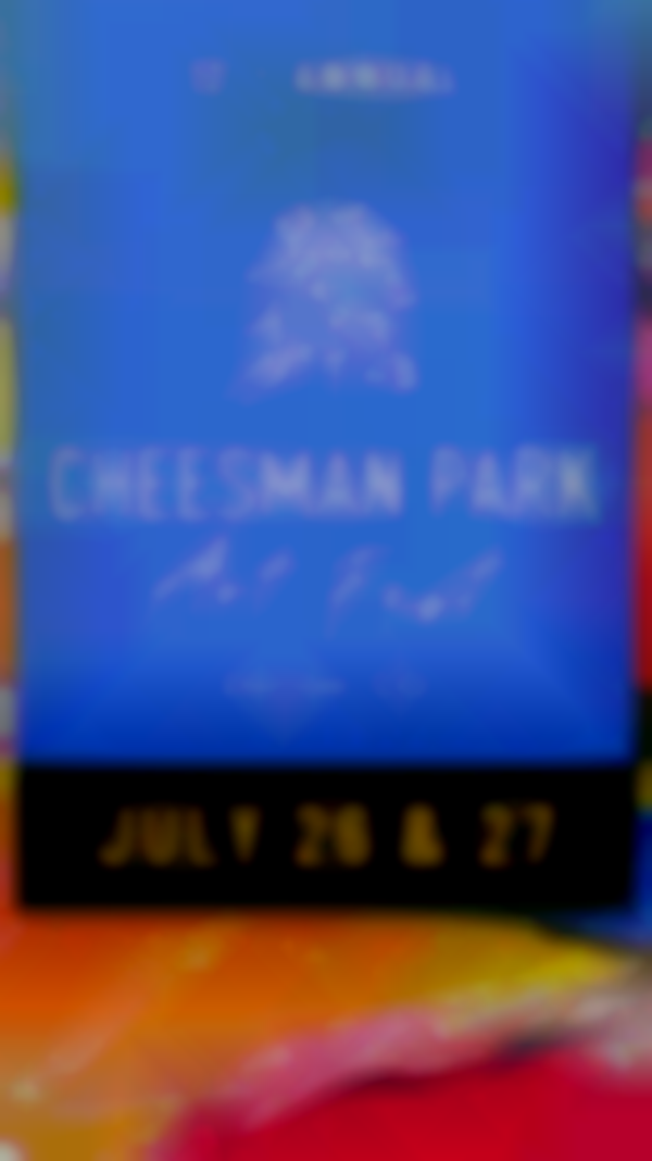 2025 Cheesman Park Art Fest (Denver Art Fest) | (July 26th-27th)