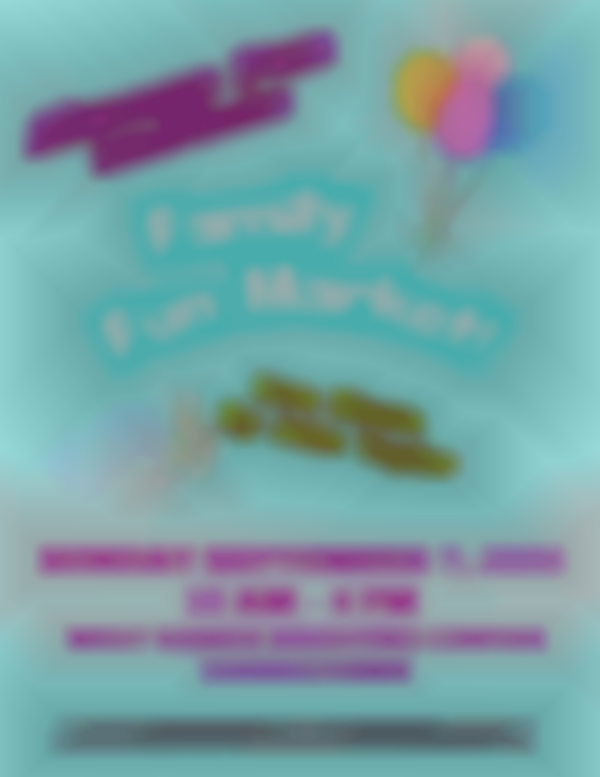 2025 Always Fun Markets — September 7th: Family Fun Market