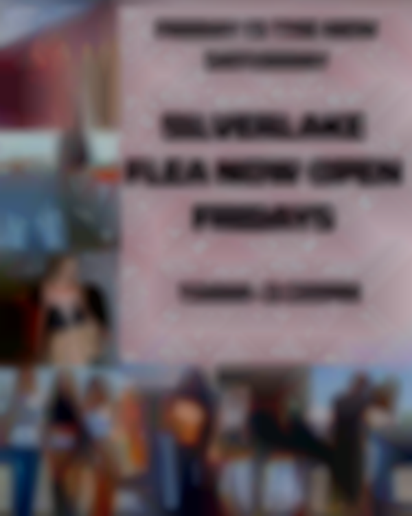 2025 Silverlake Flea — Dec 19th