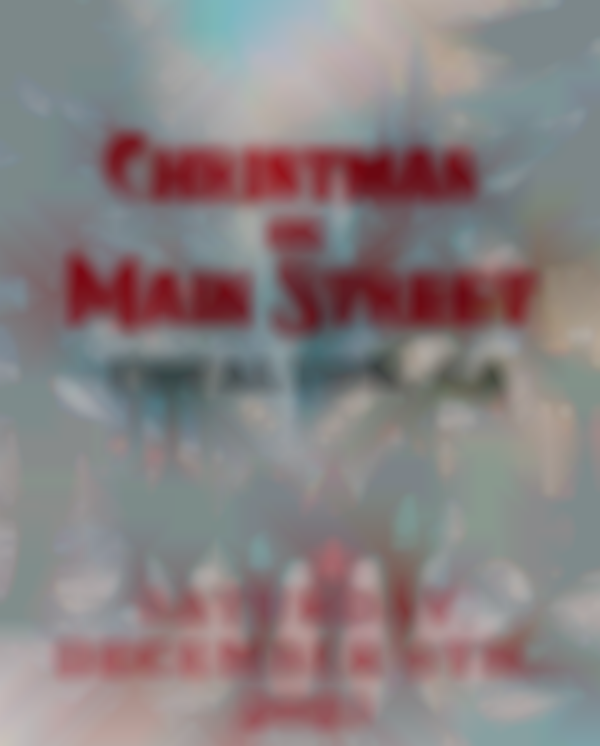 2025 Loyalton 2nd Annual Christmas on Main Street | Dec 6th