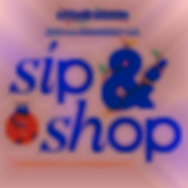 Sip & Shop at City & State