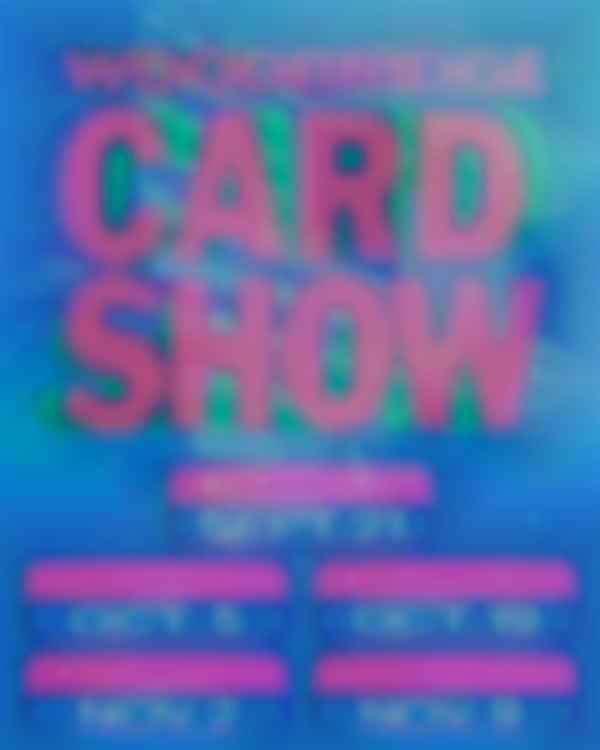 Woodbridge Super Show - Pokémon & Sports