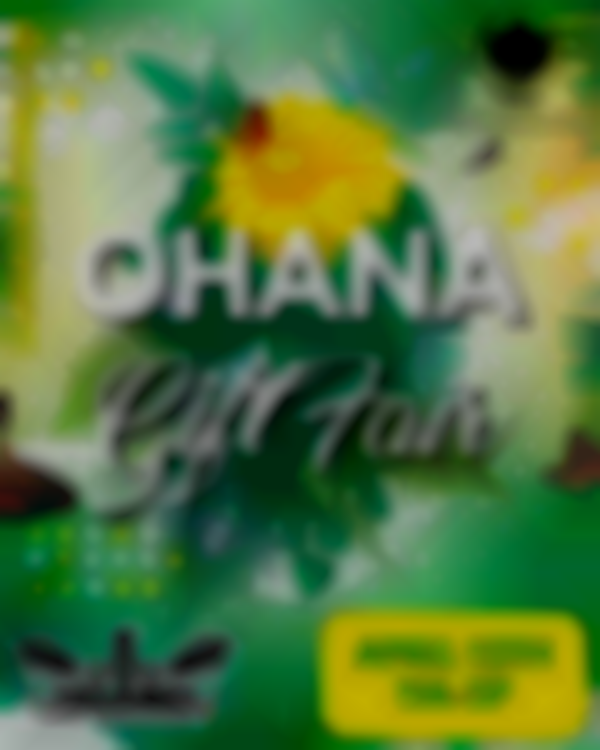 Ohana Gift Fair @ Ka Makana Alii