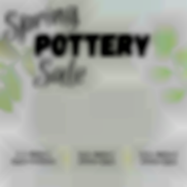 Spring Pottery Sale