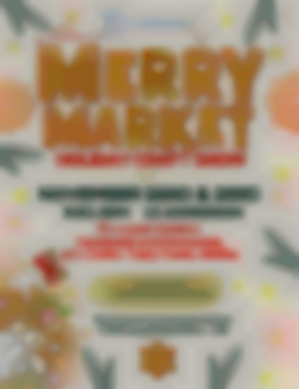 St. Francis Community Center 2025 Merry Market Holiday Craft Show