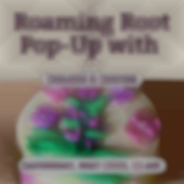 Roaming Root Cellar pop up with Delish and Decor