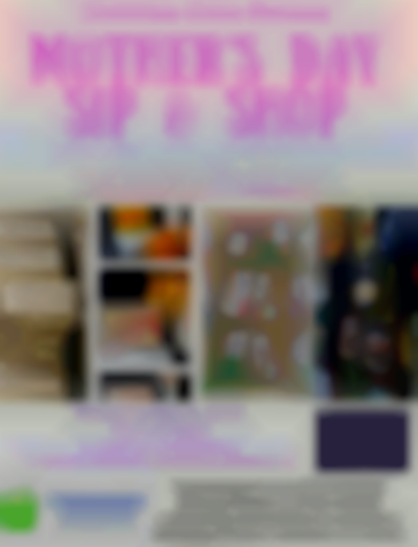 Crafters Care Events - Mother's Day Sip & Shop