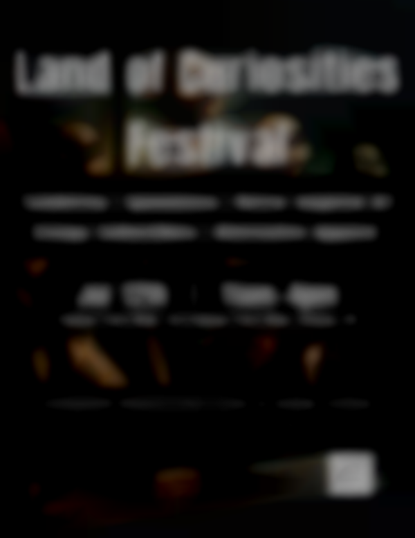 Land of Curiosities Festival 