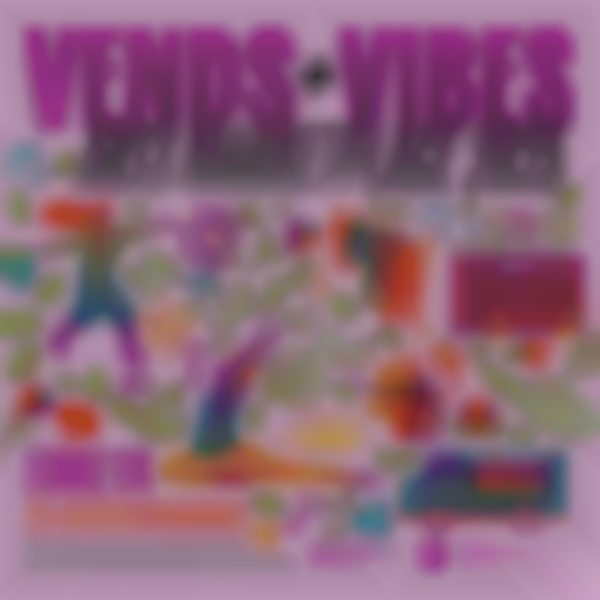 Vends + Vibes