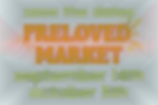 Pre-Loved Market : Shop Secondhand on 9/14 and 10/5