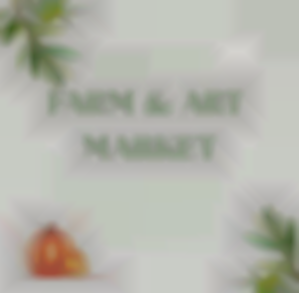 4th Annual Farm & Art Market