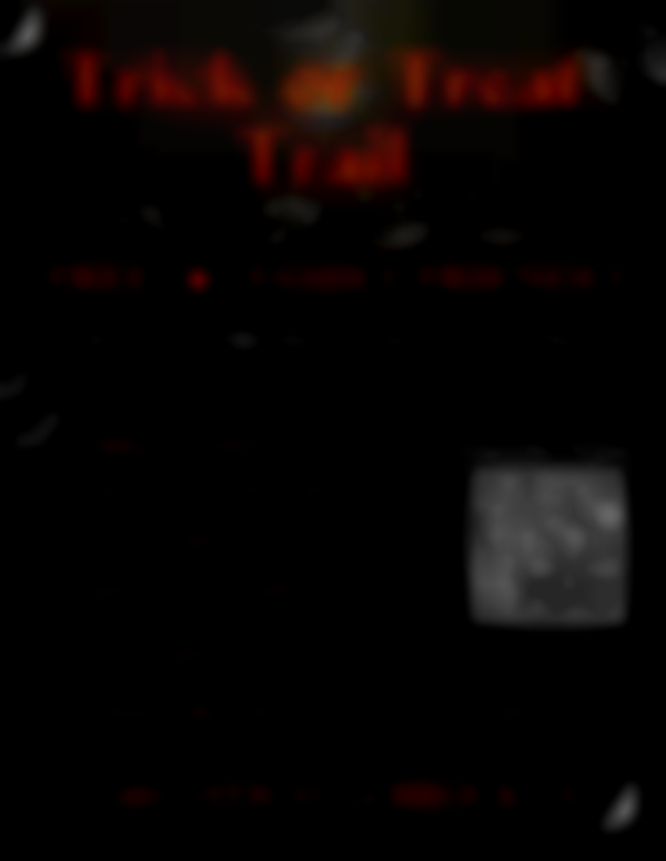 Trick or Treat Trail