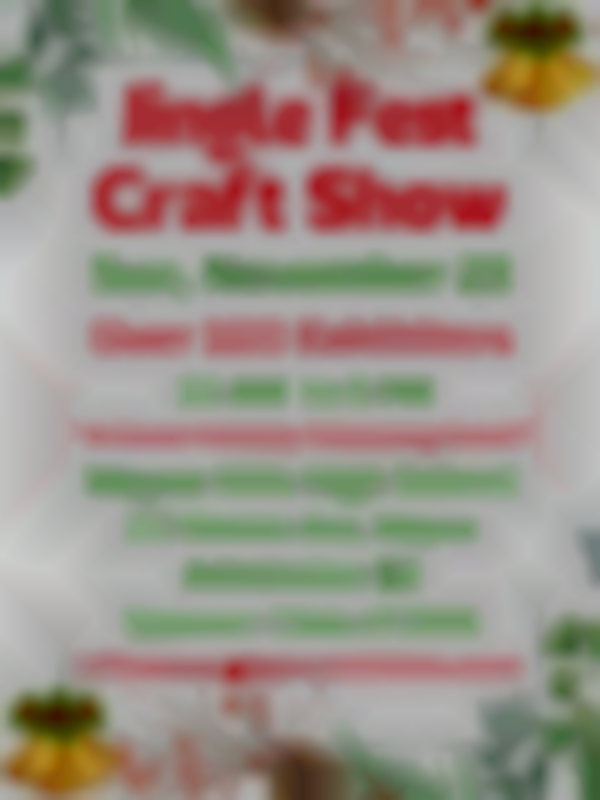 Jingle Fest Craft Show, Sun November 23 Over 100 Artist & Crafters, Wayne Hills H.S, 272 Berdan Ave