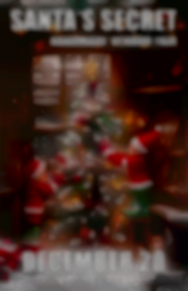 Santa’s Secret: Last Minute Holiday Extravaganza
