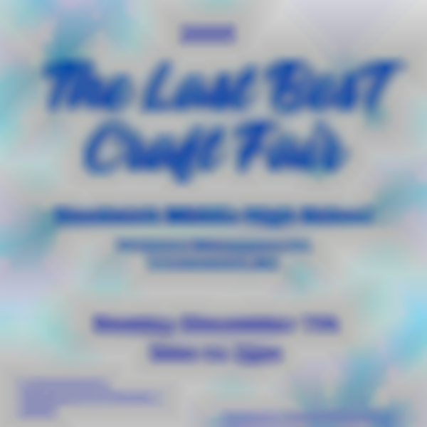 SMHS PTSA Last Best Craft Fair