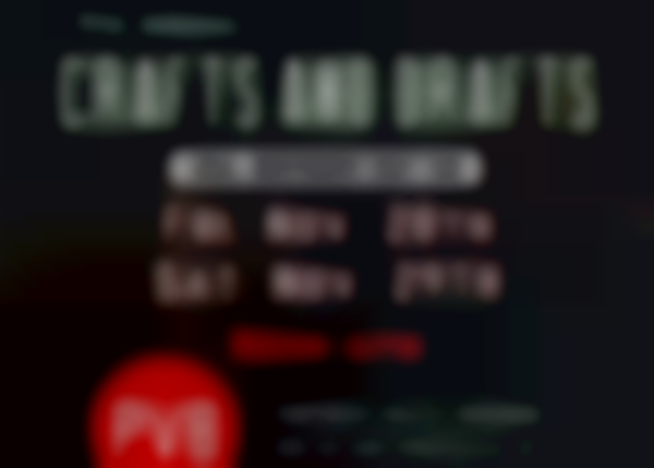 9th Annual Crafts and Drafts