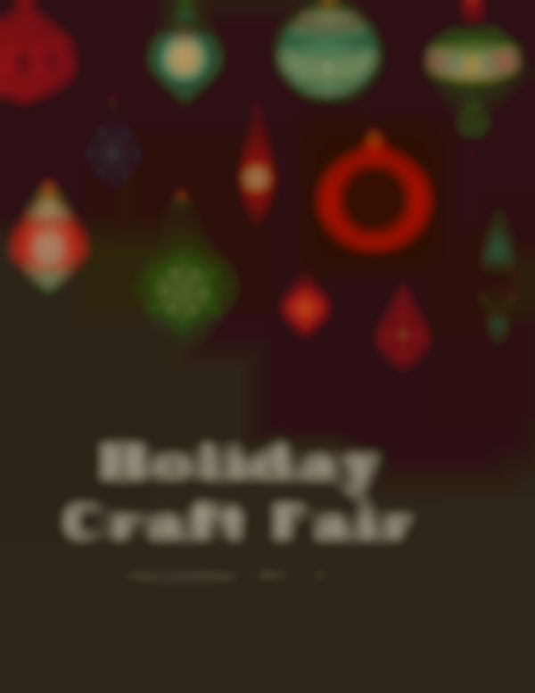 HOLIDAY Craft Show 