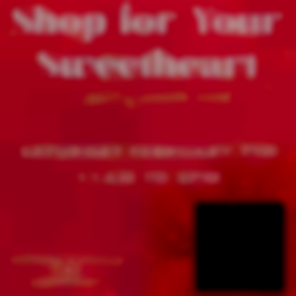 Shop for Your Sweetheart 
