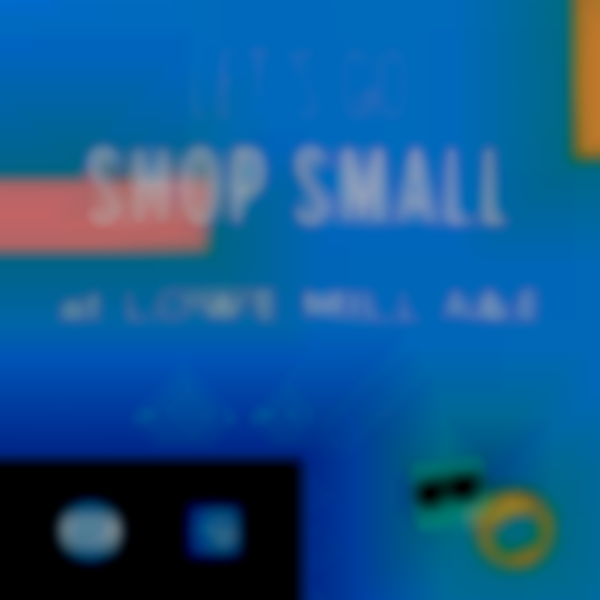 Small Business Saturday at Lowe Mill ARTS & Entertainment