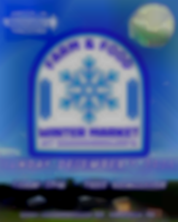 Farm & Food Winter Market at the Drive-In