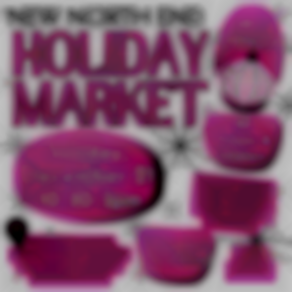 3rd Annual New North End Holiday Market