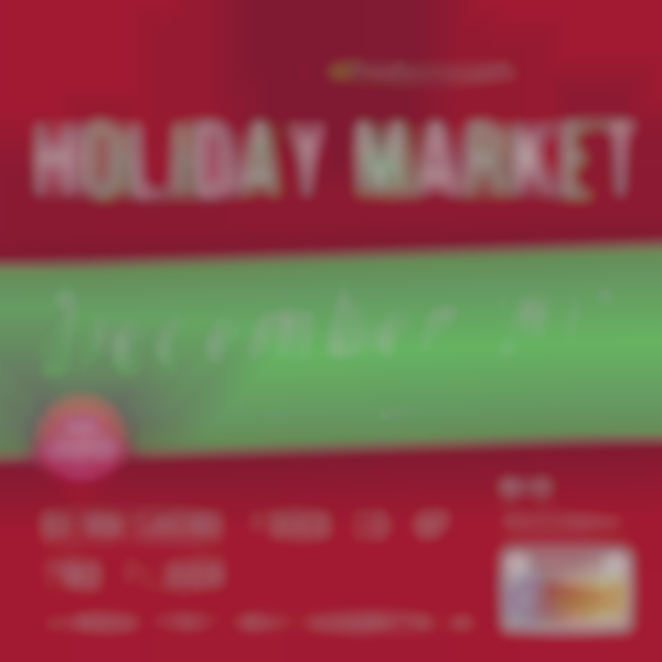 Delightful & Delectable Holiday Market