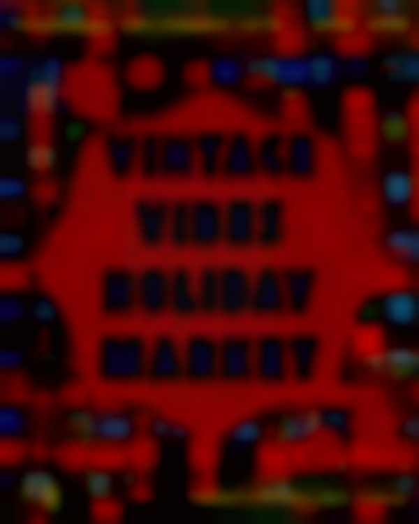 Vintage Vibes Holiday Market