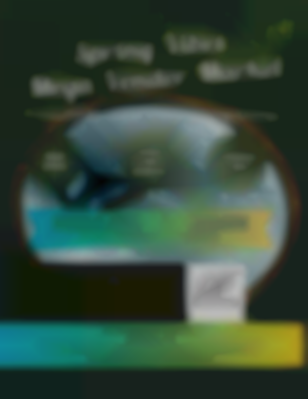 Spring Vibes Mega Vendor Market