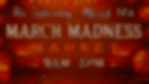 Alyssa's March Madness Market! 