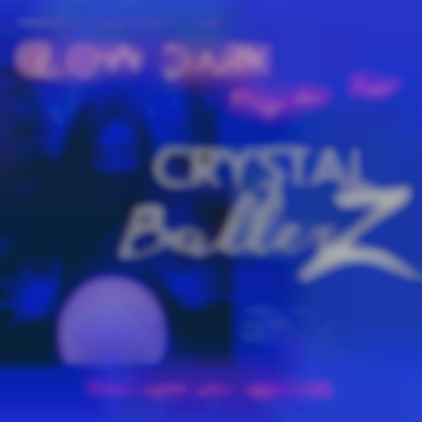 Glow in the Dark Psychic Fair: Crystal Ballerz