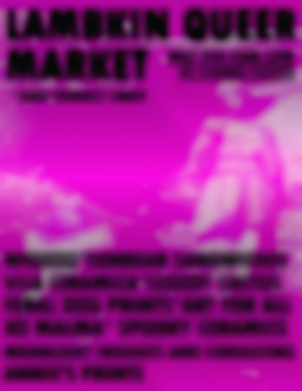 Lambkin Queer Market Saturday May 9th at Sicaru Coffee Roasters