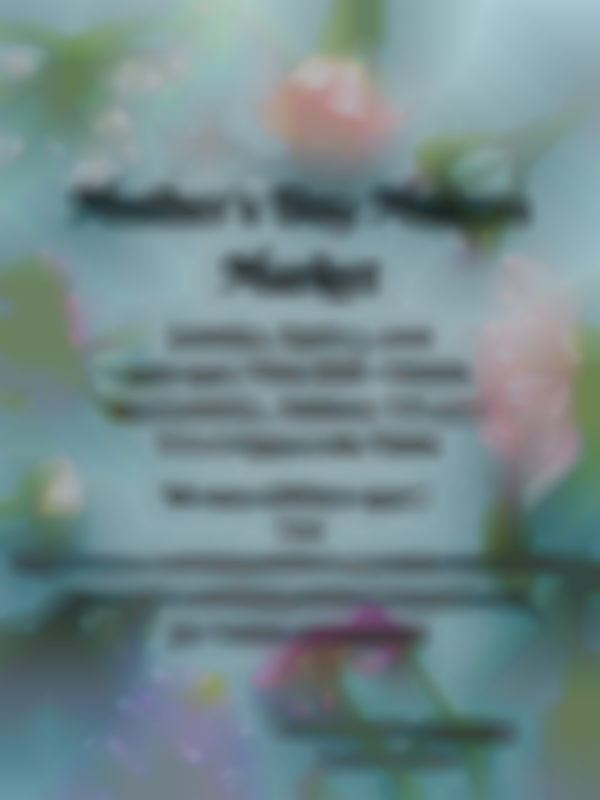 Mother's Day Makers Market