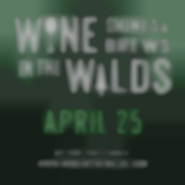 Wine Shines & Brews in the Wilds 