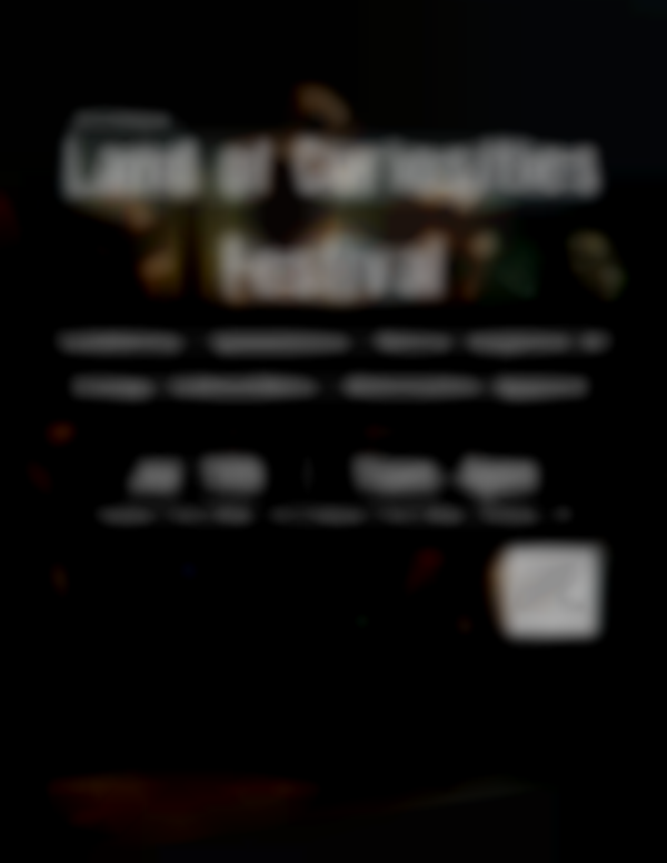 Land of Curiosities Festival 