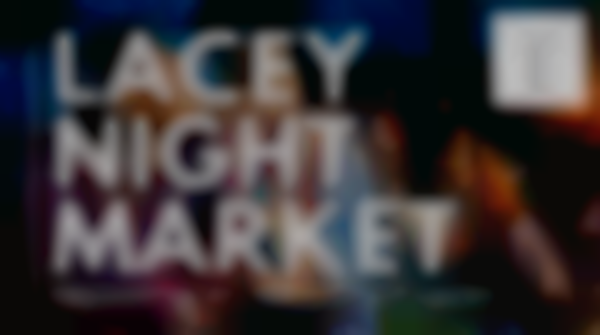 2025 Lacey End of Summer Night Market | Fri, Sept 5th