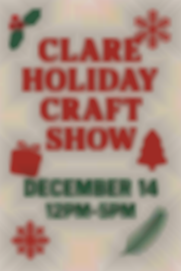 2025 Clare Holiday Craft Show