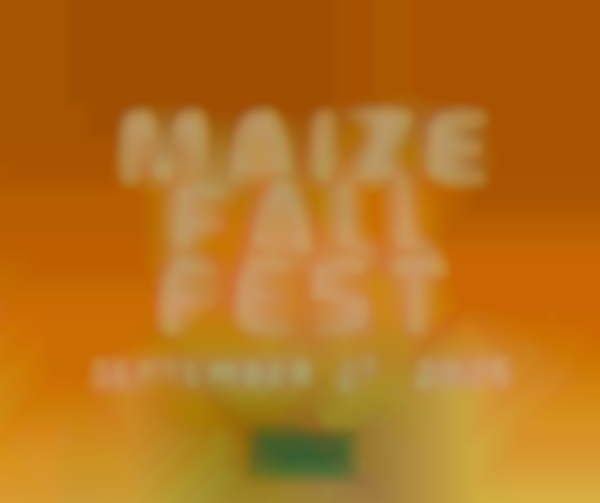 Maize Fall Festival 2025