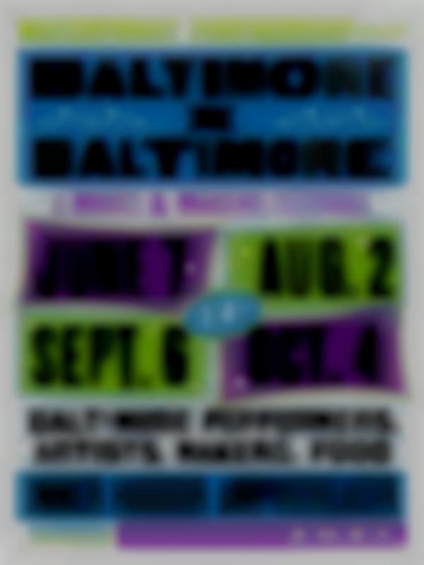Baltimore By Baltimore 2025 | June 7th