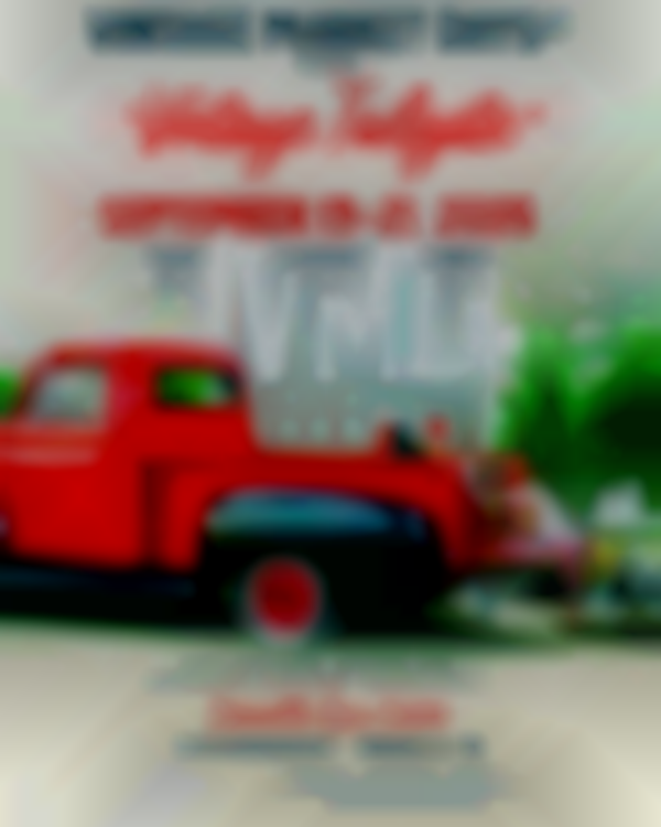 2025 Vintage Market Days® of Knoxville ~ Vintage Tailgate | Sept 19-21
