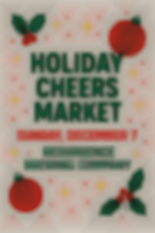 2025 Holiday Cheers Market