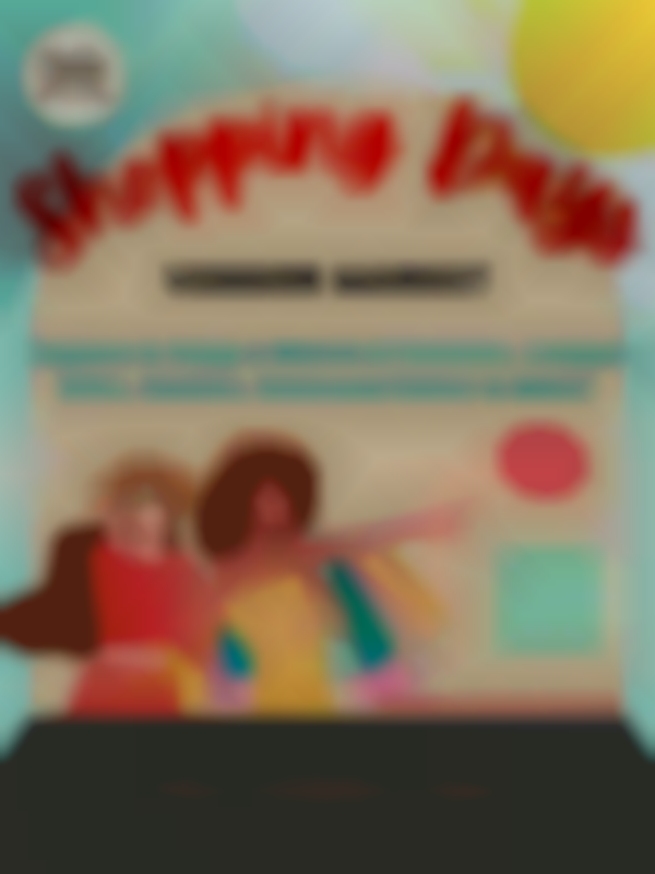 Shopping Days VENDOR MARKET — June 28, 2025