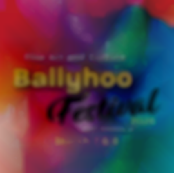 Ballyhoo Festival 2026