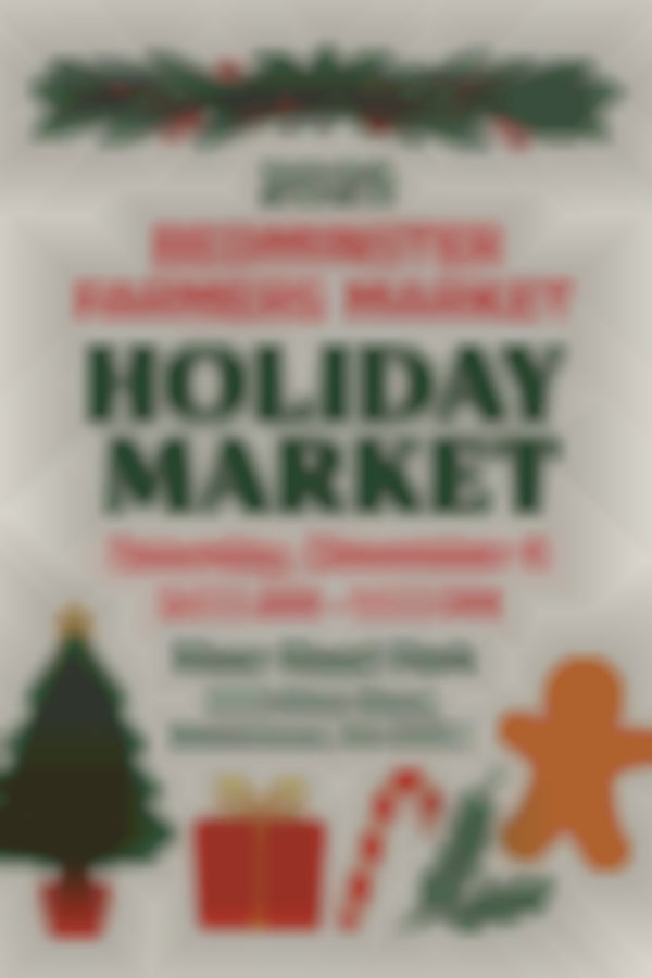 Bedminster Farmers Market: Holiday Market 2025